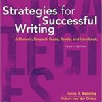 Strategies for Successful Writing A Rhetoric Research Guide Reader and Handbook 12th Edition