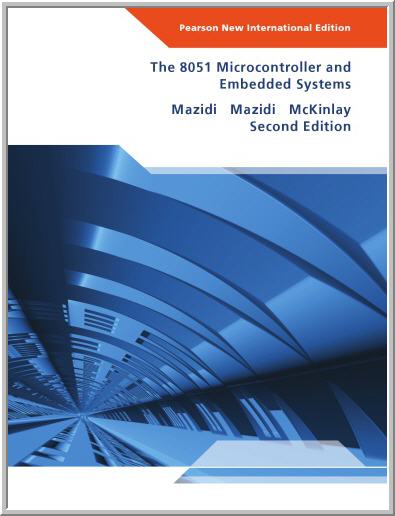 The 8051 Microcontroller and Embedded Systems 2nd International Edition