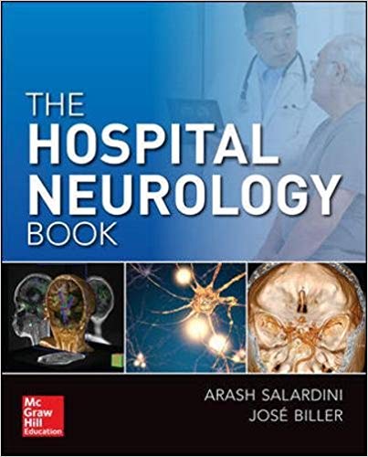The Hospital Neurology Book by Arash Salardini