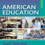 American Education 21st Edition by Joel Spring