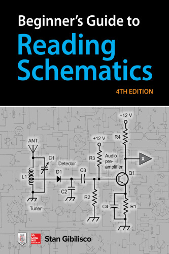 Beginner's Guide to Reading Schematics 4th Edition by Stan Gibilisco