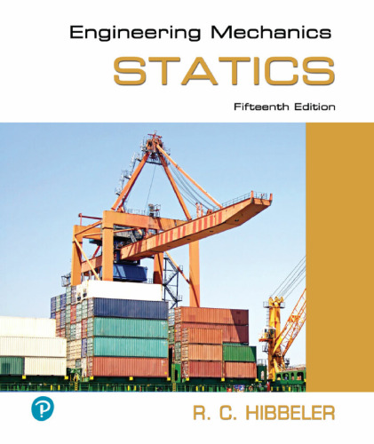 Engineering Mechanics Statics 15th Edition by Russell C. Hibbeler