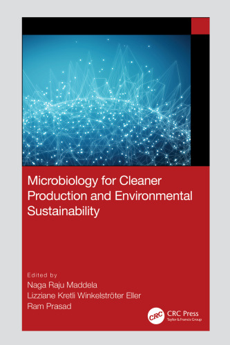 Microbiology for Cleaner Production and Environmental Sustainability 1st Edition